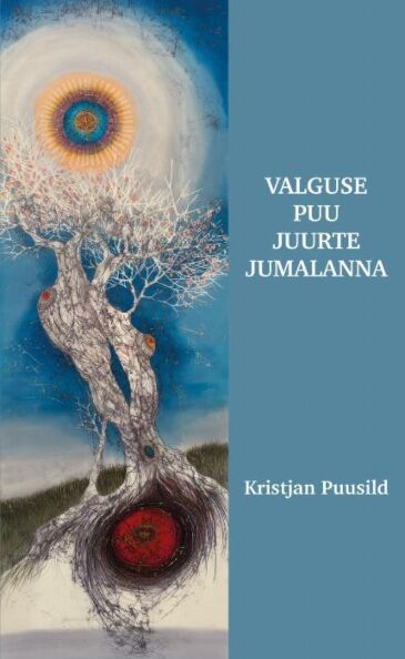 Klõpsa, et näha suuremat pilti Valguse puu juurte jumalanna kaanepilt – front cover