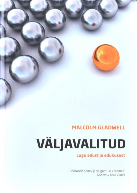 Väljavalitud: lugu edust ja edukusest kaanepilt – front cover