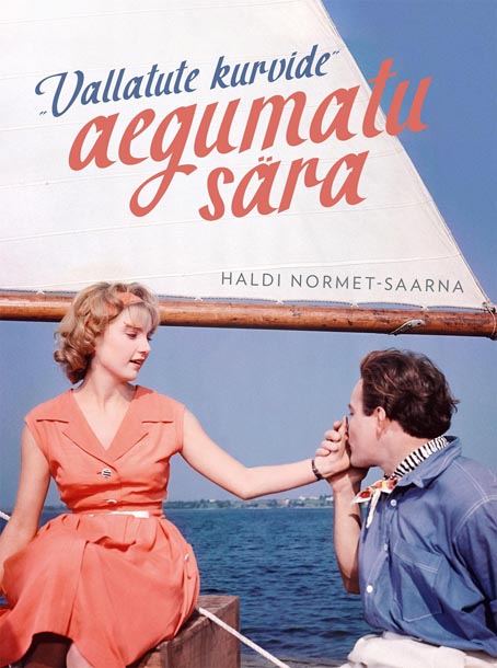 „Vallatute kurvide” aegumatu sära kaanepilt – front cover