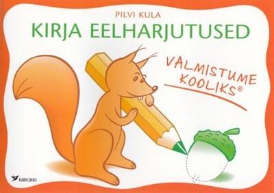 Valmistume kooliks: kirja eelharjutused kaanepilt – front cover