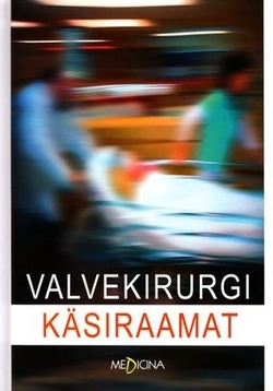 Valvekirurgi käsiraamat kaanepilt – front cover