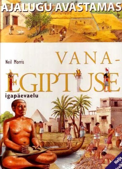 Vana-Egiptuse igapäevaelu kaanepilt – front cover