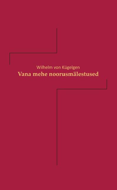 Vana mehe noorusmälestused kaanepilt – front cover