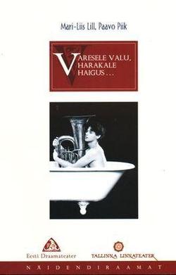 Varesele valu, harakale haigus: näidendiraamat Lugusid depressioonist ja tervenemisest kaanepilt – front cover