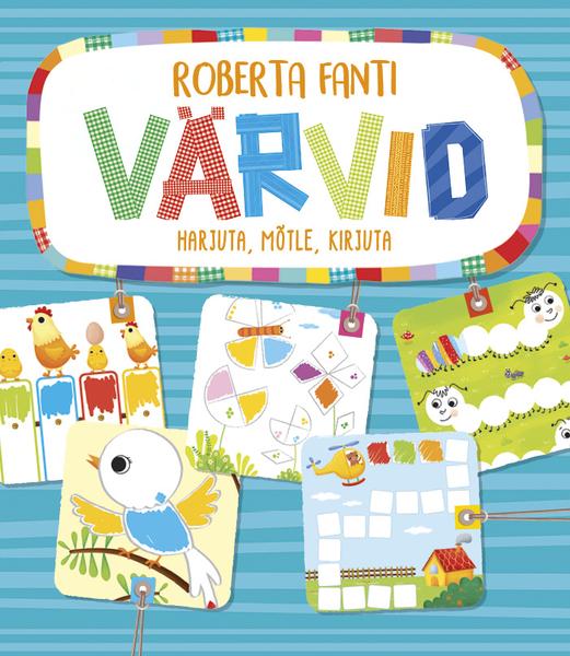 Värvid: harjuta, mõtle, kirjuta kaanepilt – front cover