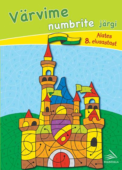 Värvime numbrite järgi: loss Alates 8. eluaastast kaanepilt – front cover