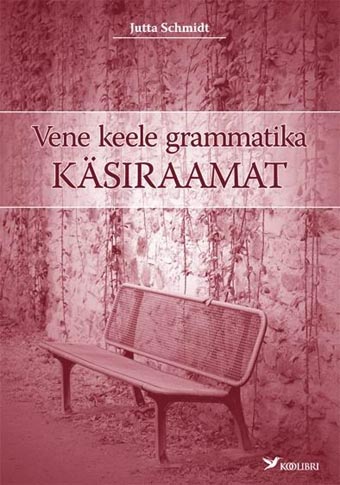 Vene keele grammatika käsiraamat kaanepilt – front cover