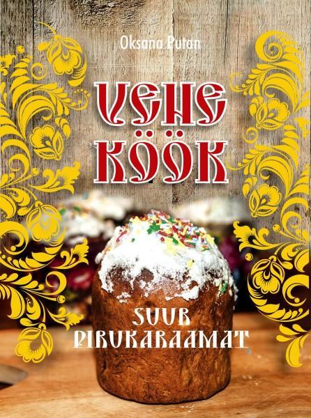 Vene köök Suur pirukaraamat kaanepilt – front cover