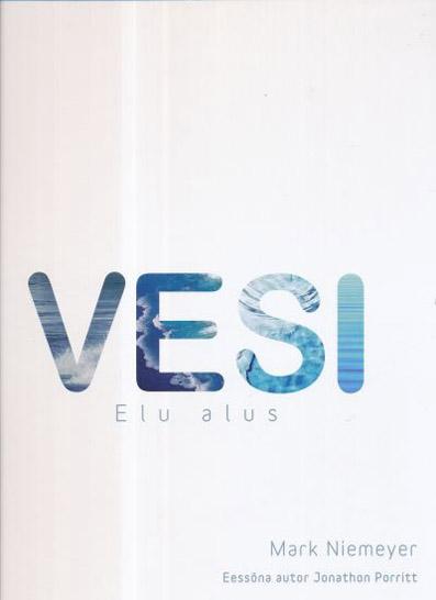 Vesi: elu alus kaanepilt – front cover