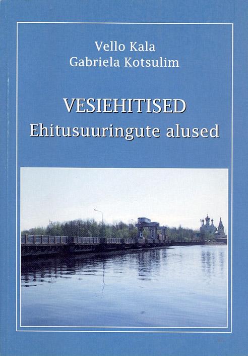 Vesiehitised Ehitusuuringute alused kaanepilt – front cover