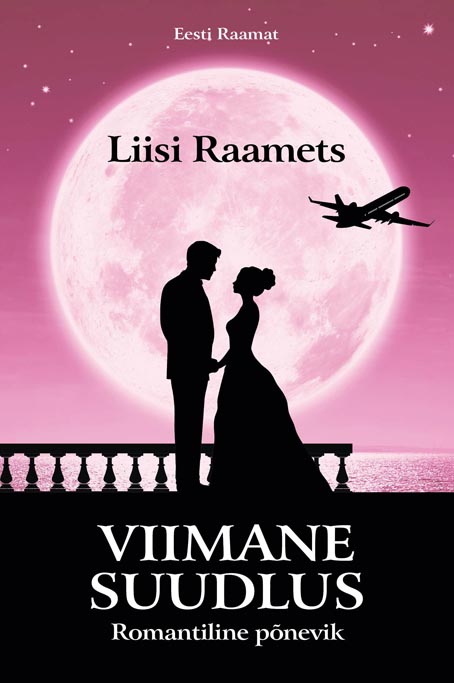 Viimane suudlus: romantiline põnevik kaanepilt – front cover