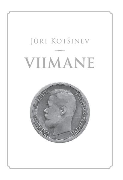 Viimane Viimane Venemaa keiser Nikolai II ja tema aeg kaanepilt – front cover