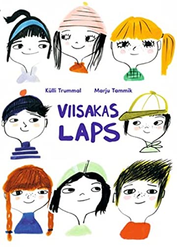 Viisakas laps: kas sa teadsid, kuidas olla viisakas? kaanepilt – front cover