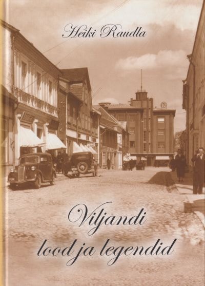 Viljandi lood ja legendid kaanepilt – front cover