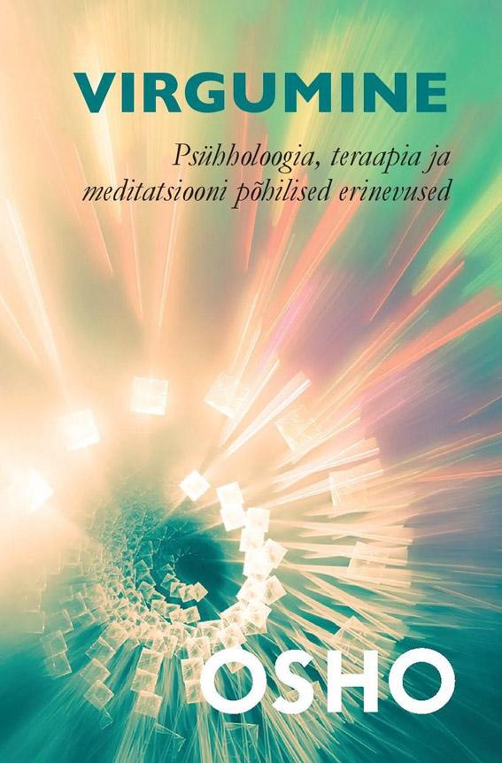 Virgumine Psühholoogia, teraapia ja meditatsiooni põhilised erinevused kaanepilt – front cover