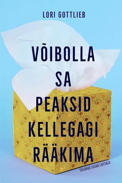 Võibolla sa peaksid kellegagi rääkima kaanepilt – front cover