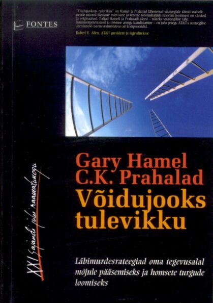 Võidujooks tulevikku Läbimurdestrateegiad oma tegevusalal mõjule pääsemiseks ja homsete turgude loomiseks kaanepilt – front cover