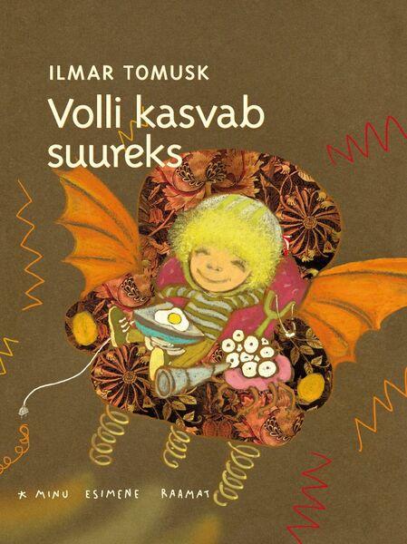 Volli kasvab suureks kaanepilt – front cover