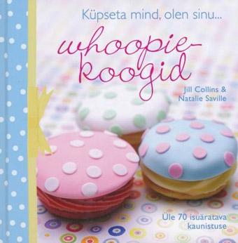 Whoopie-koogid Küpseta mind, olen sinu… kaanepilt – front cover