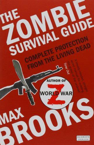The Zombie Survival Guide Complete Protection from the Living Dead kaanepilt – front cover